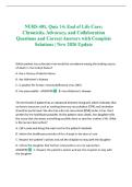 NURS 401&comma; Quiz 14&colon; End of Life Care&semi; Chronicity&comma; Advocacy&comma; and Collaboration Questions and Correct Answers with Complete Solutions &vert; New 2026 Update