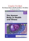 Test Bank For The Human Body in Health and Illness 7th Edition By Barbara Herlihy &vert; 9780323711265 &vert; &vert; Chapter 1-27 