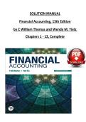 SOLUTION MANUAL  Financial Accounting&comma; 13th Edition  by C William Thomas and Wendy M&period; Tietz  Chapters 1 - 12&comma; Complete 