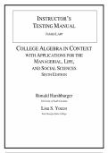College Algebra in Context with Applications for the Managerial&comma; Life&comma; and Social Sciences&comma; 6th Edition &lpar;Ronald J&period; Harshbarger & Lisa S&period; Yocco&rpar; &ndash; Complete Instructor&rsquo;s Testing Manual Chapters 1&ndash;8