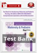 Test Bank for Introductory Maternity and Pediatric Nursing&comma; 4th Edition ISBN&colon;9781496346643 &ndash; Comprehensive Questions with Verified Answers
