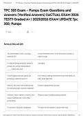 TPC 305 Exam &ndash; Pumps Exam Questions and Answers &lpar;Verified Answers&rpar; &vert;&vert;ACTUAL EXAM 2026 TEST&excl;&excl; Graded A&plus; &vert; 2025&vert;2026 EXAM UPDATE Tpc 305&semi; Pumps
