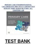 Test Bank Primary Care Interprofessional Collaborative Practice 6th Edition by Terry Mahan & Buttaro ISBN 9781975180271 All Chapters 1-228 2026 A&plus;