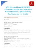AINS 101 Actual Exam QUESTIONS AND ANSWERS 2026&sol;2027 &vert; Associate in General Insurance &vert; Updated Version &vert; Pass Guaranteed - A&plus; Graded
