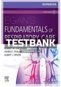 TEST BANK FOR EGAN&rsquo;S FUNDAMENTALS OF RESPIRATORY CARE 12TH EDITION KACMAREK 100 VERIFIED &vert;&vert;COMPLETE GUIDE