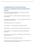Lymphatic System & Immunity Structures&comma;  Functions&comma; and Mechanisms Exam questions and  answers 