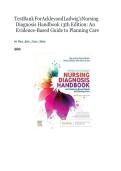 Test Bank For Ackley and Ladwig&rsquo;s Nursing Diagnosis Handbook&colon; An Evidence-Based Guide to Planning Care 13th Edition by Mary Beth Flynn Makic&vert;&vert;ISBN&colon;9780323776837