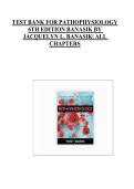 TEST BANK FOR PATHOPHYSIOLOGY 6TH EDITION BY JACQUELYN L&period; BANASIK&vert; ALL CHAPTERS