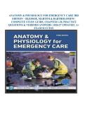 ANATOMY & PHYSIOLOGY FOR EMERGENCY CARE 3RD EDITION &ndash; BLEDSOE&comma; MARTINI & BARTHOLOMEW &vert; COMPLETE STUDY GUIDE&comma; CHAPTER 1-20&comma; PRACTICE QUESTIONS & VERIFIED ANSWERS &vert; 2026&sol;27 UPDATED &vert; A&plus; EXAM SUCCESS