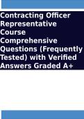 Contracting Officer Representative Course Comprehensive Questions &lpar;Frequently Tested&rpar; with Verified Answers Graded A&plus;