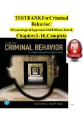 TEST BANK For Criminal Behavior&colon; A Psychological Approach 12th Edition &lbrack;Bartol&rsqb; All Chapters&lbrack;1-16&rsqb;Complete A&plus; Guide
