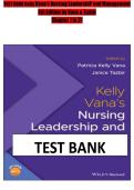 TEST BANK Kelly Vana's Nursing LeadershiP and Management 4th Edition by Vana & Tazbir Chapter 1 to 31 
