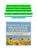 Test Bank- Evidence-Based Practice for Nurses&colon; Appraisal and Application of Research 6th Edition Author&colon;Schmidt Brown&vert; All Chapters Covered 100&percnt; Complete A&plus; Study Guide Latest Edition