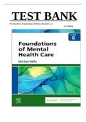 Test Bank Foundations of Mental Health Care 8th Edition by Michelle Morrison‑Valfre ISBN 9780323810296 All Chapters A&plus; 2026