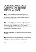 UNDERSTANDING MEDICAL SURGICAL NURSING FINAL PAPER 2026 SOLVED QUESTIONS FULL SOLUTION