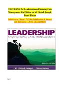 Test Bank For Leadership and Nursing Care Management 8th Edition by M&period; Lindell Joseph &comma; Diane Huber&lpar; Lastest Version&rpar;
