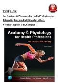 TEST BANK FOR Anatomy & Physiology for Health Professions&comma; An Interactive Journey&comma; 4th Edition by Colbert