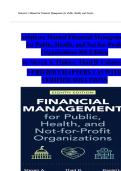 Solution Manual for Financial Management for Public Health&comma; and Not-for-Profit Organizations 8th Edition by Finkler&comma; Calabrese & Smith Verified Chapters 1 - 15&comma; Newest Edition