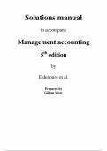 Management Accounting &ndash; 5th Edition&comma; Leslie G&period; Eldenburg&comma; Albie Brooks&comma; Gillian Vesty & Nicolas Pawsey &vert; Complete Solutions Manual Chapters 1&ndash;21