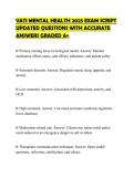 VATI MENTAL HEALTH 2025 EXAM SCRIPT UPDATED QUESTIONS WITH ACCURATE ANSWERS GRADED A&plus;