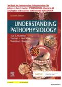 Test Bank for Understanding Pathophysiology 7th Edition by Sue E&period; Huether &vert;&vert; ISBN&colon; 9780323639088&vert;&vert; Chapter 1-44 All Chapters with Answers and Rationals A&plus; GRADED