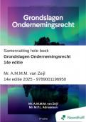 Grondslagen Ondernemingsrecht - 14e editie 2025 - samenvatting hele boek - Mr&period; A&period;M&period;M&period;M&period; van Zeijl  &sol; 9789001196950 &sol;