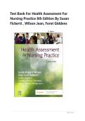 Test Bank For Health Assessment for Nursing Practice 8th Edition By Susan Fickertt &comma; Wilson Jean&comma; Foret Giddens &vert;Newest Edition &vert;All  Chapters