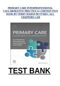Test Bank Primary Care Interprofessional Collaborative Practice 6th Edition by Terry Mahan & Buttaro ISBN 9781975180271 All Chapters 1-228 2026 A&plus;