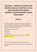 MH EXAM 1 - OPENSTAX PSYCHIATRIC MH NURSING EXAM &lpar;ALL CHAPTERS&rpar; &vert; ACTUAL EXAM QUESTIONS AND CORRECT ANSWERS &vert; VERIFIED ANSWERS &vert; BRAND NEW VERSION