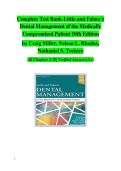 Test Bank - Little and Falace's Dental Management of the Medically Compromised Patient&comma; 10th Edition - Miller - All 30 Chapters and Rationales Included