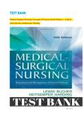 Test Bank For Medical-Surgical Nursing&colon; Concepts & Practice &lpar;Tenth Edition&rpar; &mdash; Holly K&period; &comma; Lewis Bucher&comma; Heitkemper Harding &vert;Practice Questions & Correct Answers &vert;A&plus; GRADE