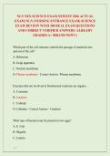 NLN NEX SCIENCE EXAM NEWEST 2026 ACTUAL  EXAM&vert; NLN &lpar;NURSING ENTRANCE EXAM&rpar; SCIENCE  EXAM REVIEW WITH 300 REAL EXAM QUESTIONS  AND CORRECT VERIFIED ANSWERS&sol; ALREADY  GRADED A&plus; &lpar;BRAND NEW&excl;&excl;&rpar; 