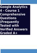 Google Analytics 4 - Course 1 Comprehensive Questions &lpar;Frequently Tested&rpar; with Verified Answers Graded A&plus;