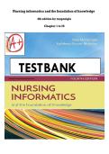 NURSING INFORMATICS AND THE FOUNDATION OF KNOWLEDGE 4TH EDITION MCGONIGLE TEST BANK &ndash; NUR 210 COMPLETE CHAPTERS 1-26 WITH ANSWERS 