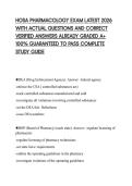 HOSA PHARMACOLOGY EXAM LATEST 2026 WITH ACTUAL QUESTIONS AND CORRECT VERIFIED ANSWERS ALREADY GRADED A&plus; 100&percnt; GUARANTEED TO PASS COMPLETE STUDY GUIDE