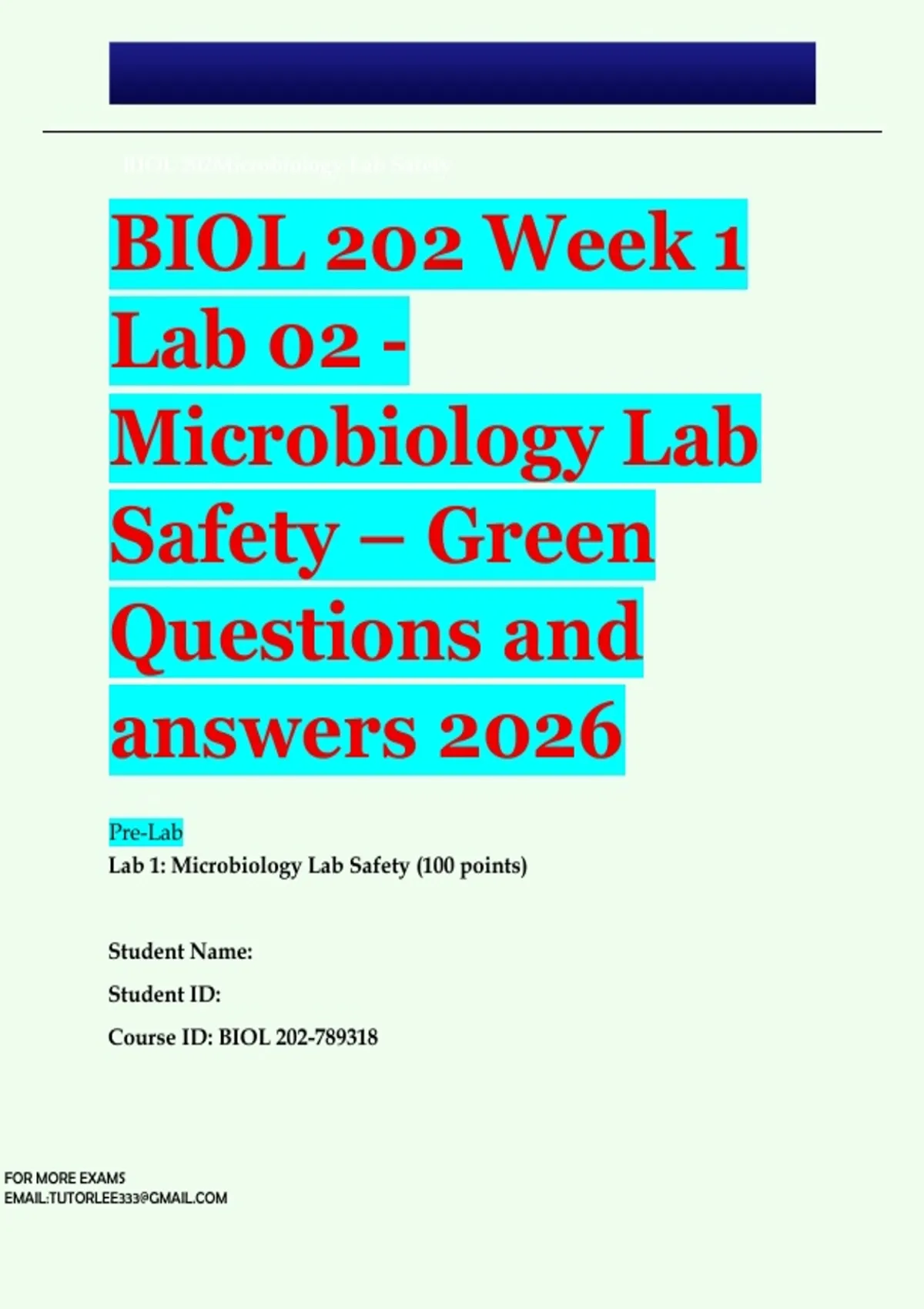 BIOL 202 Week 1 Lab 02 - Microbiology Lab Safety – Green Questions and ...