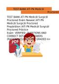 ATI PN Medical-Surgical Proctored Exam Test Bank &ndash; Verified Questions & Detailed Answers&comma; Graded A&plus; 2026&sol;2027