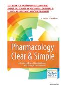 TEST BANK For Pharmacology Clear and Simple&colon; A Guide to Drug Classifications and Dosage Calculations&comma; 3rd Edition by Cynthia J&period; Watkins&comma; All Chapters 1 - 21&comma; Verified Newest Version