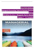 Solution Manual for Managerial Accounting&colon; Tools for Business Decision Making&comma; 9th Edition &ndash; Jerry J&period; Weygandt & Paul D&period; Kimmel &vert; Verified Solutions &vert; Chapters 1&ndash;14 &vert;&vert; Complete A&plus; Guide