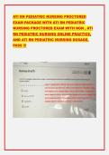ATI RN PEDIATRIC NURSING PROCTORED EXAM PACKAGE WITH ATI RN PEDIATRIC NURSING PROCTORED EXAM WITH NGN &comma; ATI RN PEDIATRIC NURSING ONLINE PRACTICE&comma; AND ATI RN PEDIATRIC NURSING DOSAGE&comma; PASS &excl;&excl;&excl;