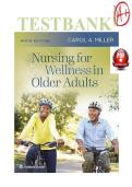  NURSING FOR WELLNESS IN OLDER ADULTS 9TH EDITION MILLER TEST BANK &ndash; NUR 330 COMPREHENSIVE Q&A ALL CHAPTERS COVERED ⚕️