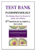TEST BANK PATHOPHYSIOLOGY The Biologic Basis For Disease In Adults And Children 8TH EDITION BY KATHRYN L&period; MCCANCE