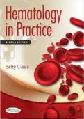 Hematology in Practice 2nd Edition &ndash; Practice Questions & Study Guide &lpar;Original&rpar; &vert; Ciesla