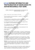 NR599 Nursing Informatics and the Foundation of Knowledge&comma; 4th Edition&comma; Test Bank&comma; &lbrack;Your Institution&rsqb;&comma; &lbrack;Academic Year&rsqb; &ndash; Lecture Summary &sol; Practice Questions with Answers