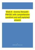Week 8 - Anemia Sherpath - PNH301 with comprehensive questions and weel explained answers