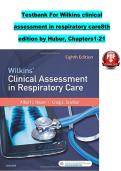 Test Bank for Wilkins&rsquo; Clinical Assessment in Respiratory Care &lpar;8th Edition&rpar; &ndash; Huber &ndash; Chapters 1&ndash;21 Complete Exam Material