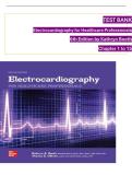 Test Bank for Electrocardiography for Healthcare Professionals&comma; 6th Edition &ndash; Kathryn Booth &vert; Chapters 1&ndash;15 &vert; Complete A&plus; Guide