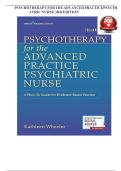 PSYCHOTHERAPY FOR THE ADVANCED PRACTICE PSYCHIATRIC NURSE 3RD EDITION WHEELER TEST BANK &ndash; PMHNP 601 COMPLETE Q&A 
