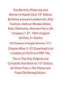 Test Bank Maternity and Women's Health Care 13th Edition By Deitra Leonard Lowdermilk&comma; Kitty Cashion&comma; Kathryn Rhodes Alden&comma; Ellen Olshansky&comma; Shannon Perry