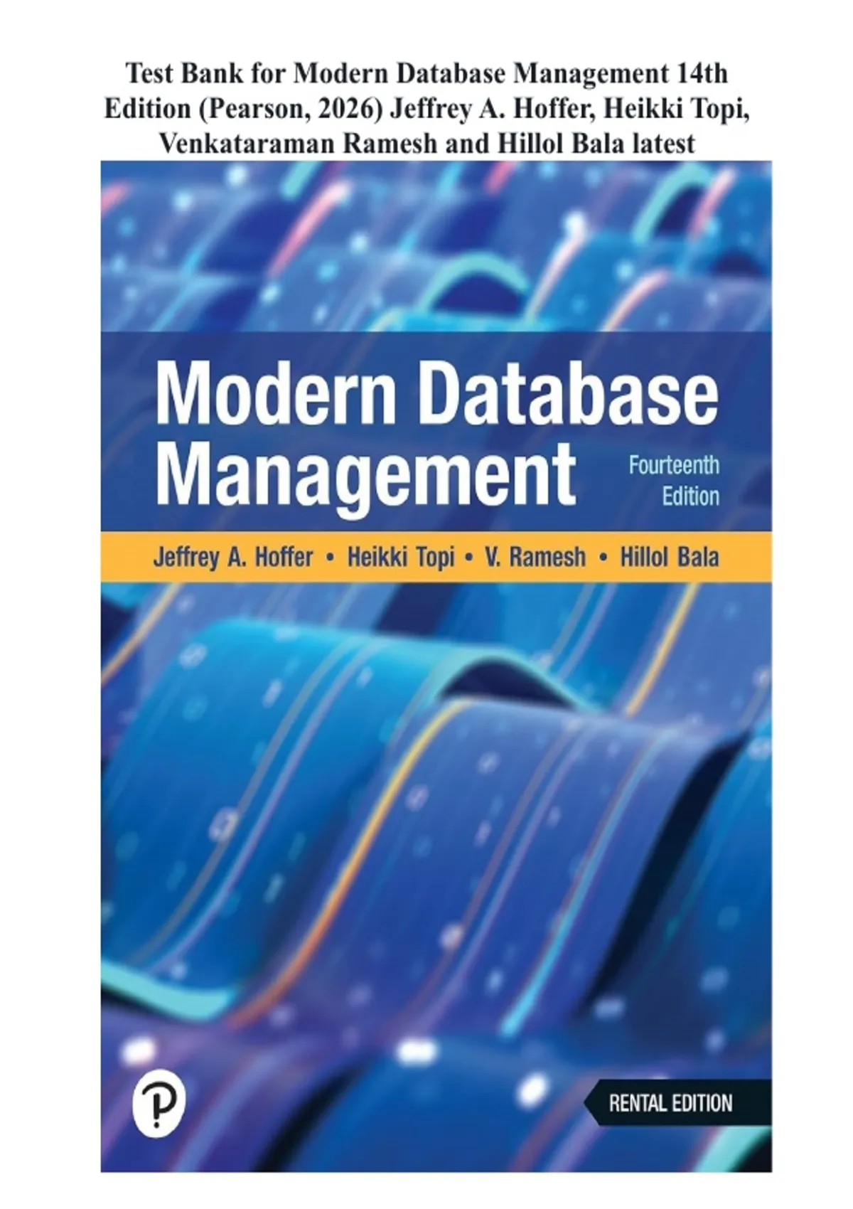 Test Bank for Modern Database Management 14th Edition (Pearson, 2026 ...